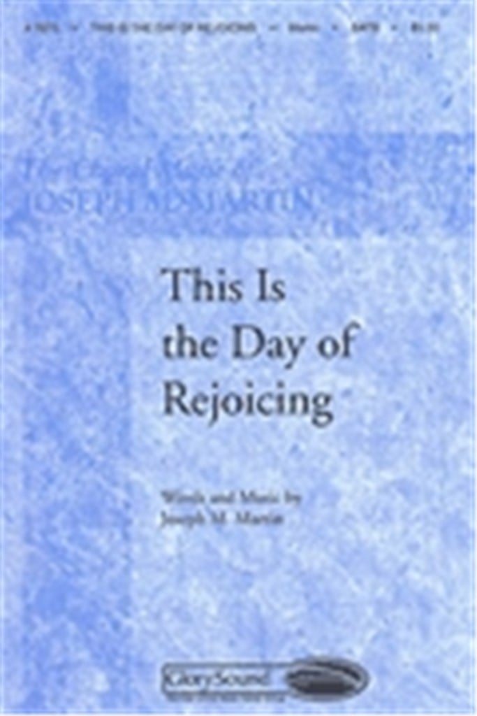 This Is the Day of Rejoicing